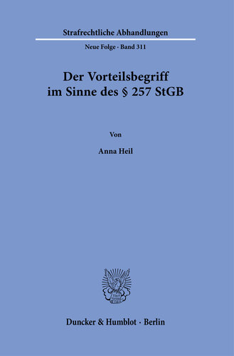 Der Vorteilsbegriff im Sinne des § 257 StGB