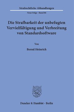 Die Strafbarkeit der unbefugten Vervielfältigung und Verbreitung von Standardsoftware