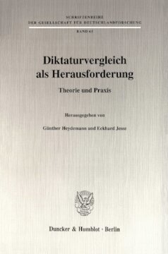 Diktaturvergleich als Herausforderung: Theorie und Praxis