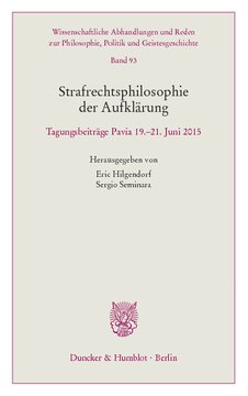 Strafrechtsphilosophie der Aufklärung: Tagungsbeiträge Pavia 19.–21. Juni 2015