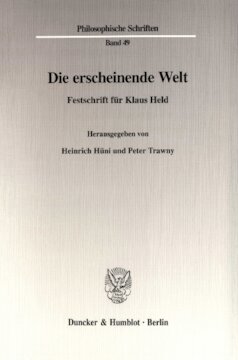 Die erscheinende Welt: Festschrift für Klaus Held