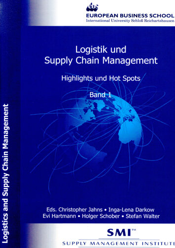 Logistik und Supply Chain Management: Highlights und Hot Spots