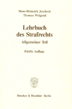 Lehrbuch des Strafrechts: Allgemeiner Teil