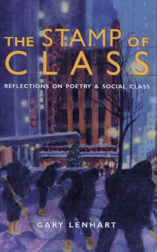 The Stamp of Class: Reflections on Poetry and Social Class