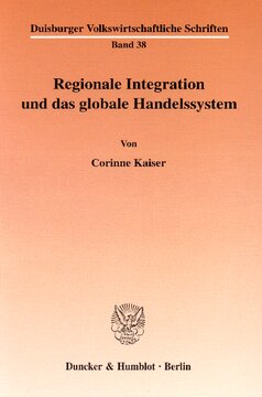 Regionale Integration und das globale Handelssystem