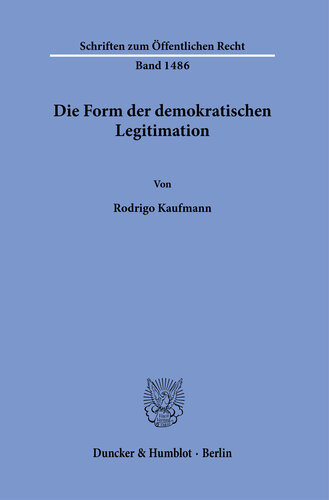 Die Form der demokratischen Legitimation