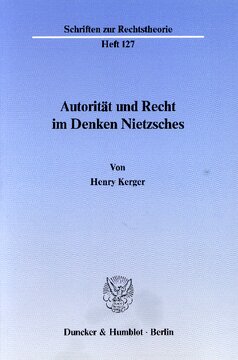 Autorität und Recht im Denken Nietzsches