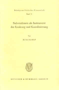 Subventionen als Instrument der Lenkung und Koordinierung