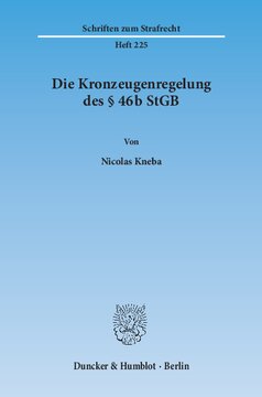 Die Kronzeugenregelung des § 46b StGB