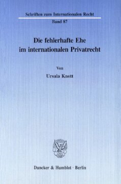 Die fehlerhafte Ehe im internationalen Privatrecht