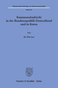 Kommunalaufsicht in der Bundesrepublik Deutschland und in Korea