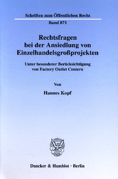 Rechtsfragen bei der Ansiedlung von Einzelhandelsgroßprojekten: Unter besonderer Berücksichtigung von Factory Outlet Centern