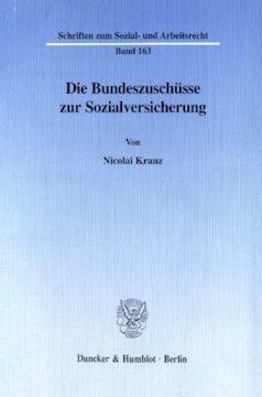 Die Bundeszuschüsse zur Sozialversicherung