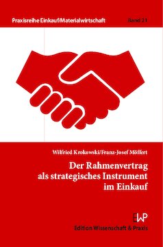 Der Rahmenvertrag als strategisches Instrument im Einkauf