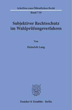 Subjektiver Rechtsschutz im Wahlprüfungsverfahren