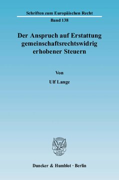 Der Anspruch auf Erstattung gemeinschaftsrechtswidrig erhobener Steuern