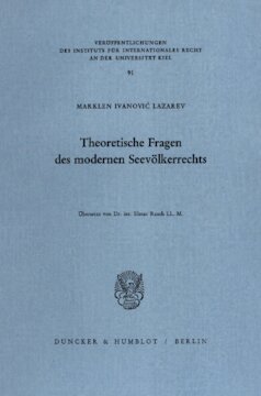 Theoretische Fragen des modernen Seevölkerrechts: Übersetzt von Elmar Rauch