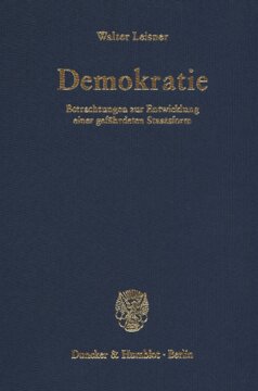 Demokratie. Betrachtungen zur Entwicklung einer gefährdeten Staatsform. (Der Band enthält die folgenden vier, bereits veröffentlichten Bücher: Demokratie. Selbstzerstörung einer Staatsform? (1979);: Der Gleichheitsstaat. Macht durch Nivellierung (1980); Die Demokratische Anarchie. Verlust der Ordnung als Staatsprinzip? (1982); Der Führer. Persönliche Gewalt - Staatsrettung oder Staatsdämmerung? (1983))