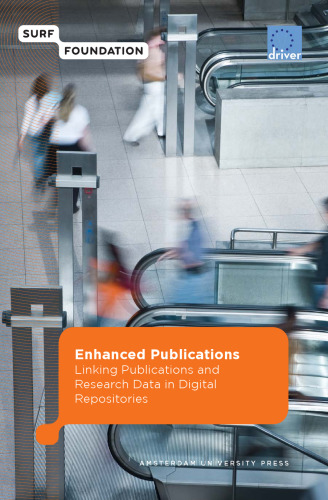 Enhanced Publications: Linking Publications and Research Data in Digital Repositories