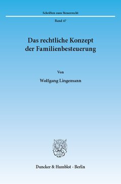 Das rechtliche Konzept der Familienbesteuerung