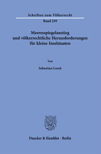 Meeresspiegelanstieg und völkerrechtliche Herausforderungen für kleine Inselstaaten