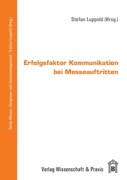 Erfolgsfaktor Kommunikation bei Messeauftritten