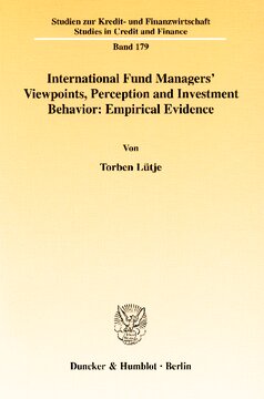 International Fund Managers' Viewpoints, Perception and Investment Behavior: Empirical Evidence