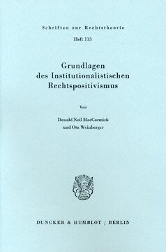 Grundlagen des institutionalistischen Rechtspositivismus