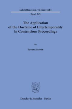 The Application of the Doctrine of Intertemporality in Contentious Proceedings