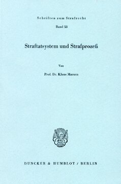 Straftatsystem und Strafprozeß