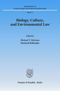 Biology, Culture, and Environmental Law