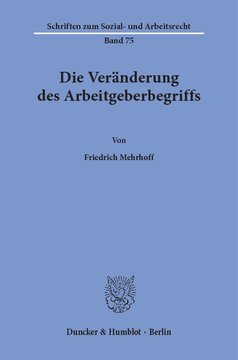 Die Veränderung des Arbeitgeberbegriffs