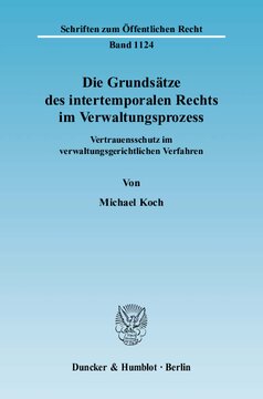 Die Grundsätze des intertemporalen Rechts im Verwaltungsprozess: Vertrauensschutz im verwaltungsgerichtlichen Verfahren