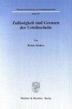 Zulässigkeit und Grenzen der Urteilsschelte