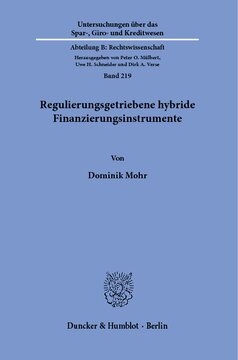 Regulierungsgetriebene hybride Finanzierungsinstrumente