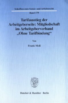 Tarifausstieg der Arbeitgeberseite: Mitgliedschaft im Arbeitgeberverband »Ohne Tarifbindung«