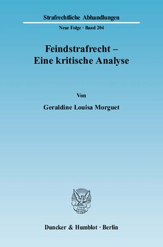 Feindstrafrecht - Eine kritische Analyse