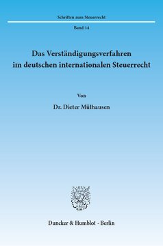 Das Verständigungsverfahren im deutschen internationalen Steuerrecht