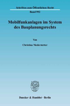 Mobilfunkanlagen im System des Bauplanungsrechts