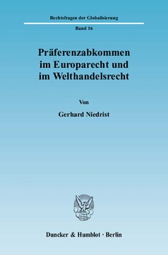 Präferenzabkommen im Europarecht und im Welthandelsrecht