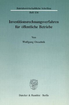 Investitionsrechnungsverfahren für öffentliche Betriebe