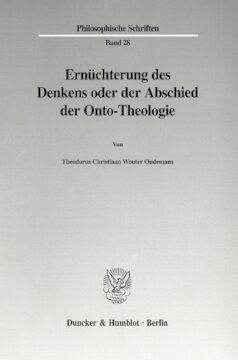 Ernüchterung des Denkens oder der Abschied der Onto-Theologie