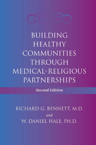 Building Healthy Communities through Medical-Religious Partnerships - 2nd edition