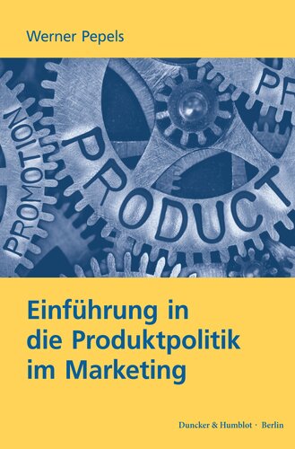 Einführung in die Produktpolitik im Marketing