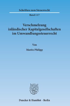 Verschmelzung inländischer Kapitalgesellschaften im Umwandlungssteuerrecht