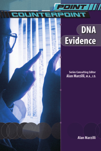 DNA Evidence (Point Counterpoint)