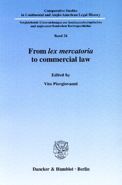 From lex mercatoria to commercial law