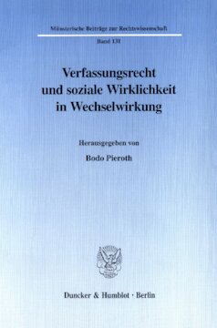 Verfassungsrecht und soziale Wirklichkeit in Wechselwirkung