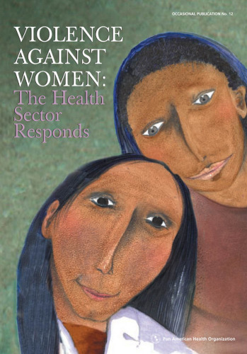 Violence against Women: The Health Sector Responds (Occasional Publication No. 12)