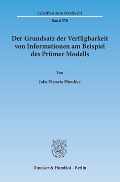 Der Grundsatz der Verfügbarkeit von Informationen am Beispiel des Prümer Modells